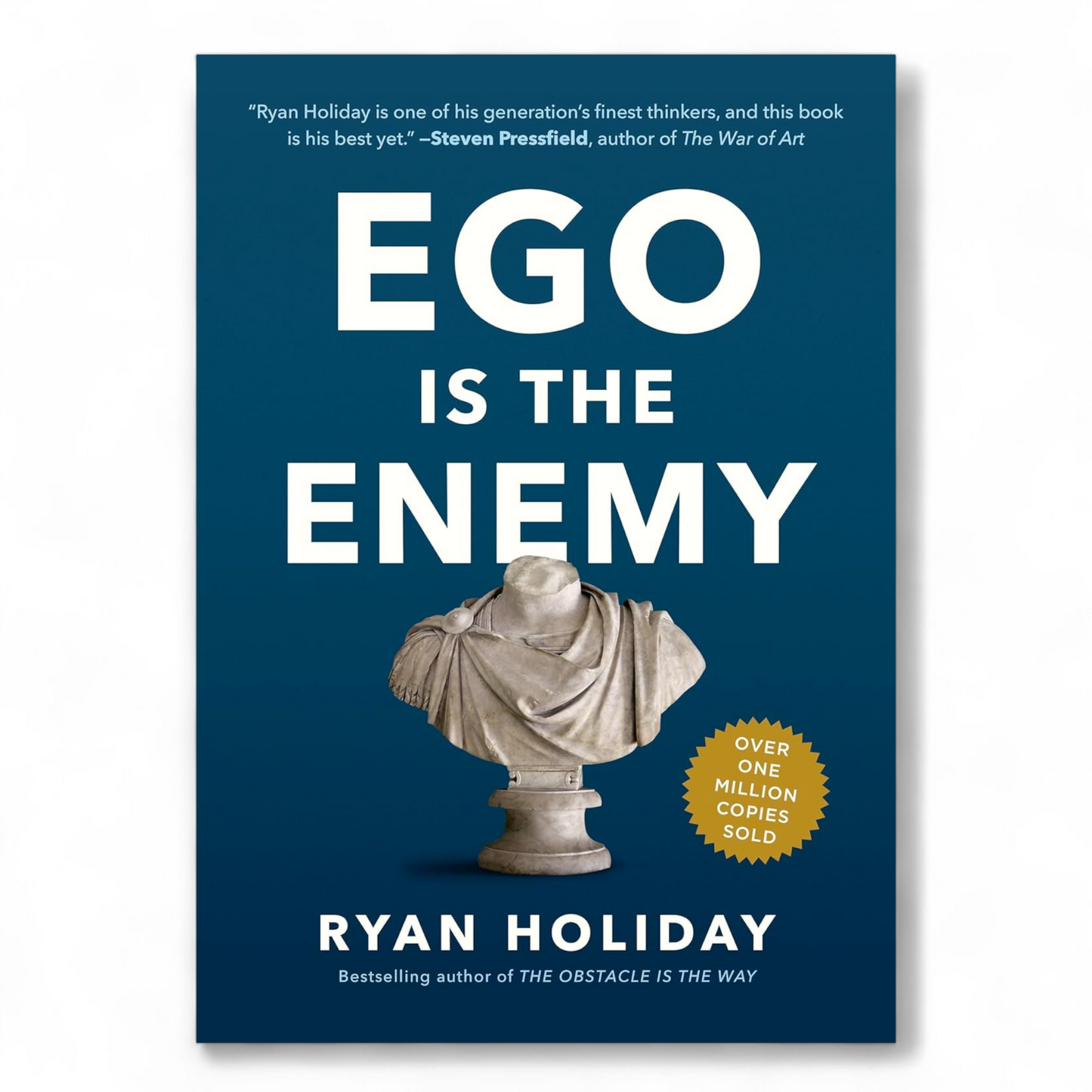 Ego Is the Enemy by Ryan Holiday - NOVEL HOVEL