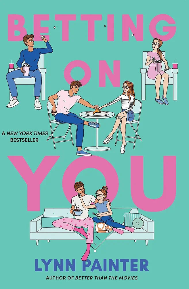 Betting on You by Lynn Painter