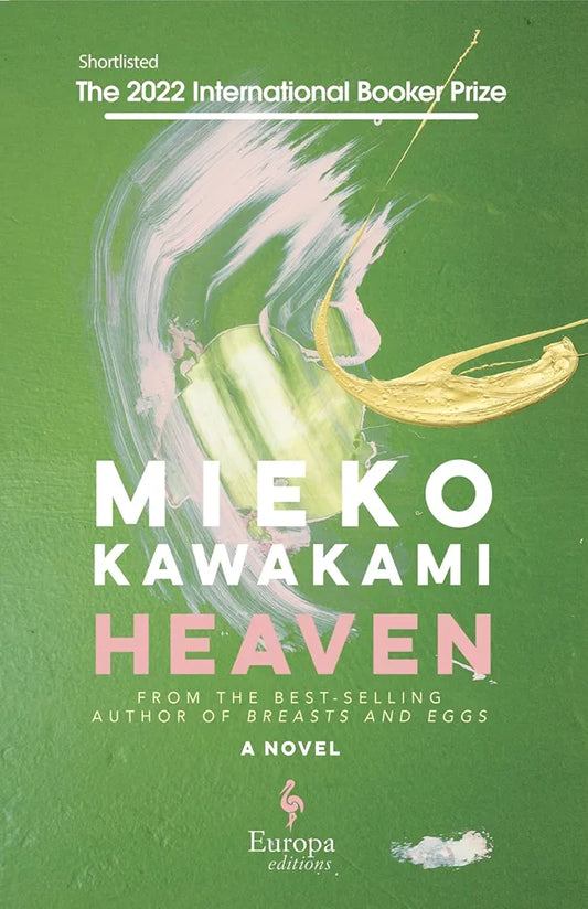 Heaven by Mieko Kawakami