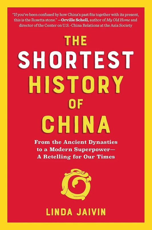 The Shortest History of China by Linda Jaivin