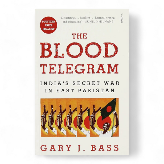 The Blood Telegram by Gary J. Bass