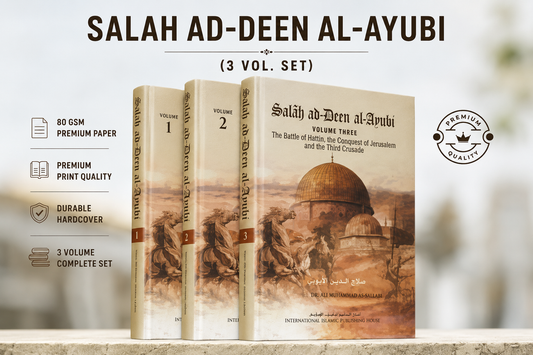 Salah Ad Deen Al Ayubi Volumes 1,2 & 3 by Dr Sallabi