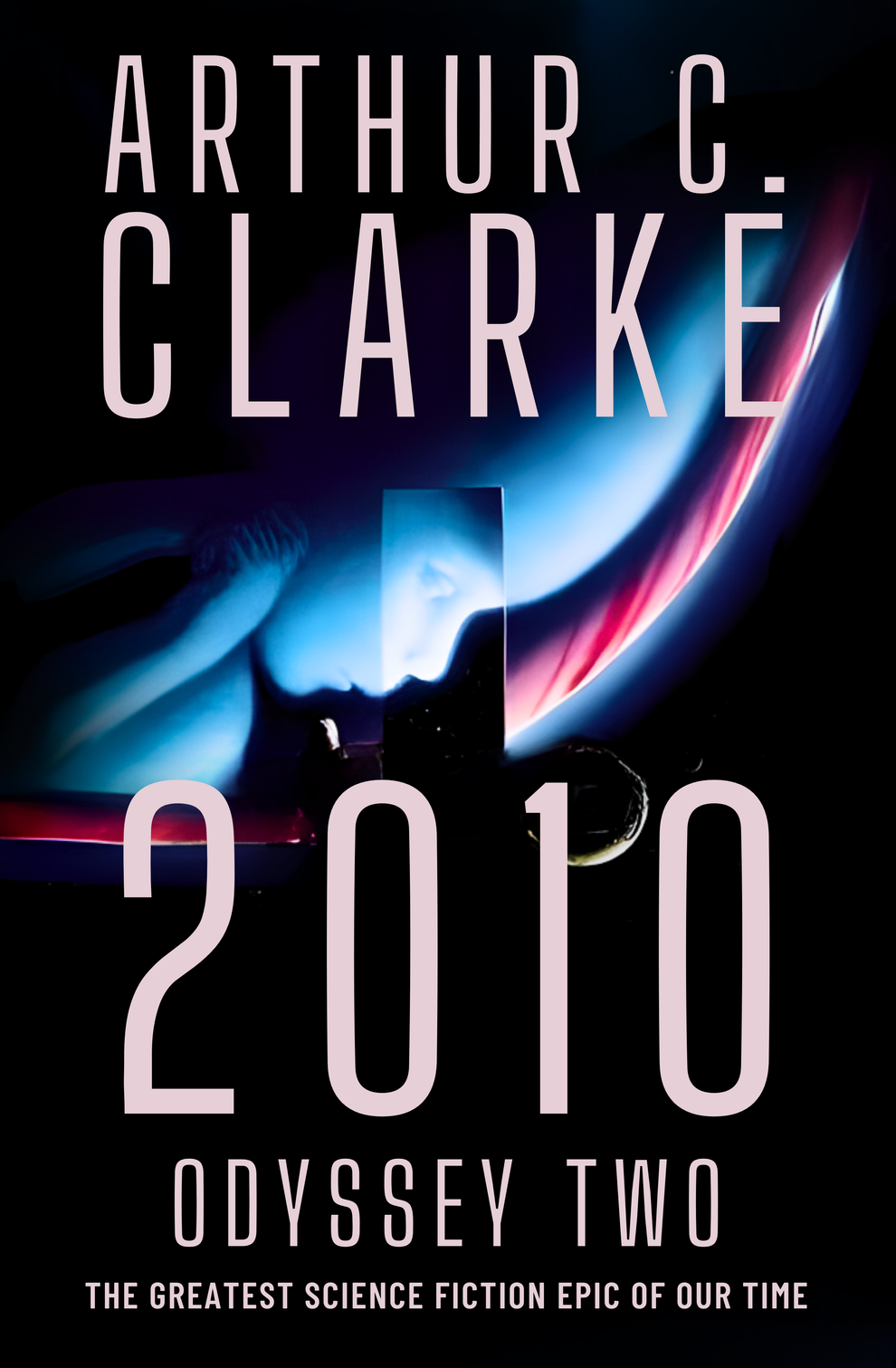 2010: Odyssey Two Novel by Arthur C. Clarke