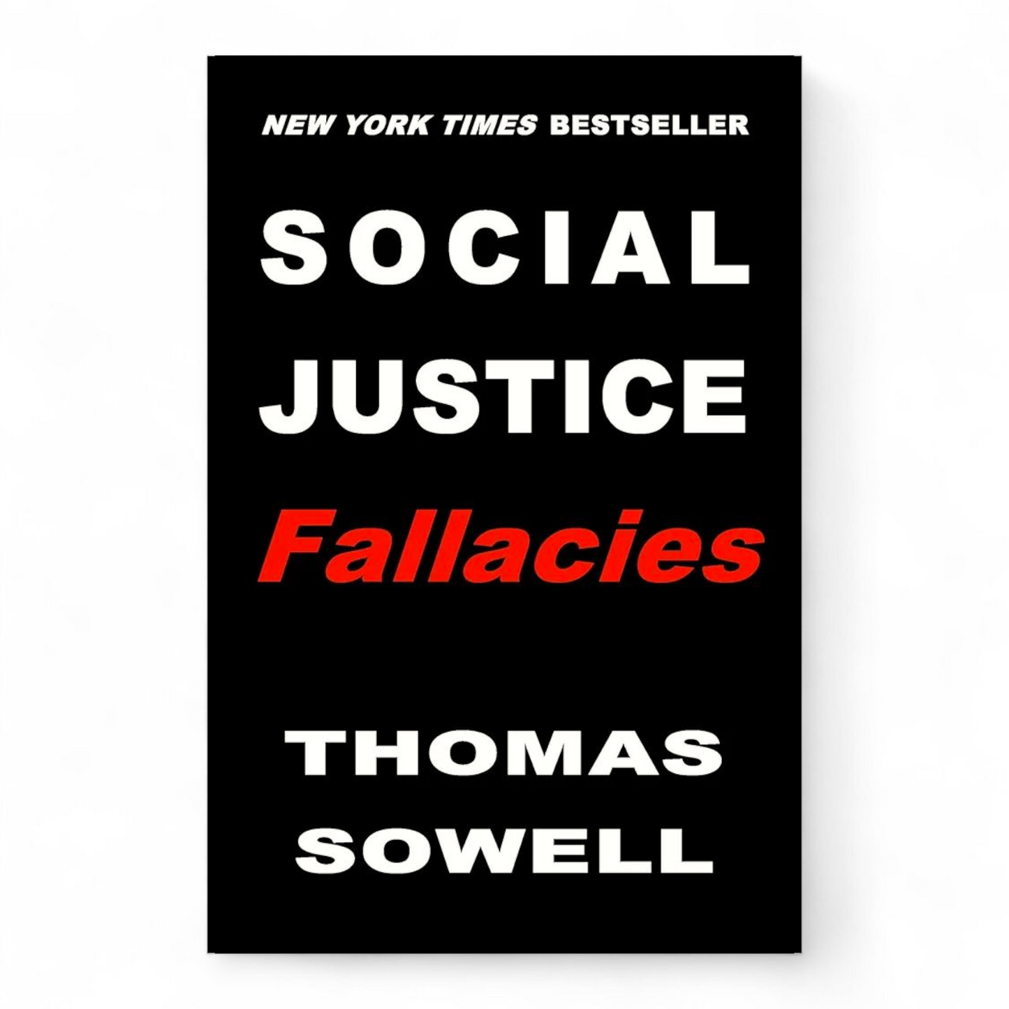 Social Justice Fallacies by Thomas Sowell