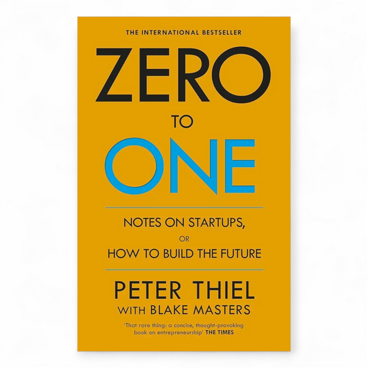 Zero to One by Blake Masters and Peter Thiel - NOVEL HOVEL